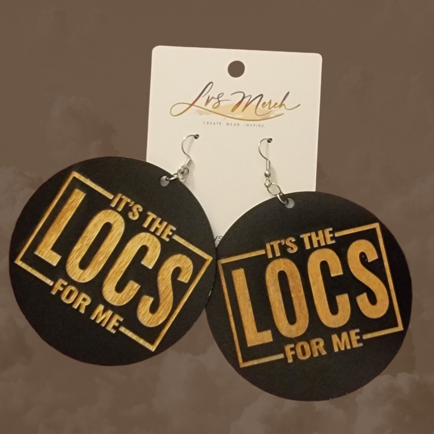 LVS Merch It's The Locs For Me Wooden Earrings